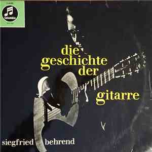 Siegfried Behrend - Die Geschichte Der Gitarre
