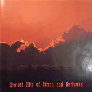 Simon And Garfunkel - Greatest Hits Of Simon And Garfunkel