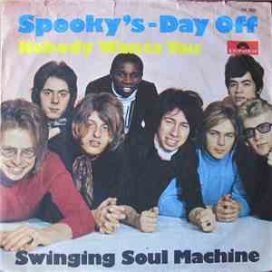 Swinging Soul Machine - Spooky's Day Off / Nobody Wants You