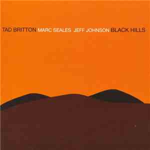 Tad Britton - Black Hills