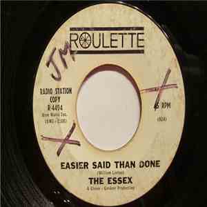 The Essex - Easier Said Than Done / Are You Going My Way