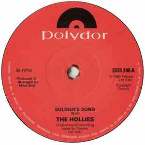 The Hollies - Soldier's Song / Draggin' My Heels