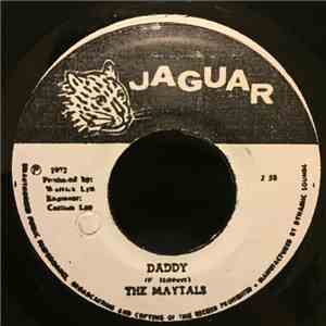 The Maytals - Daddy / What's On Your Mind