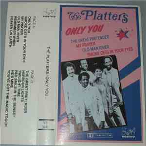 The Platters - Only You