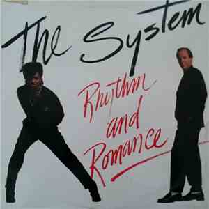 The System - Rhythm And Romance