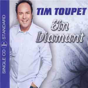 Tim Toupet - Ein Diamant