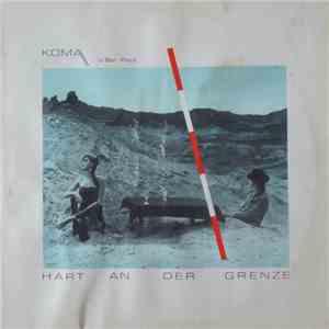 Various - KOMA - Hart An Der Grenze