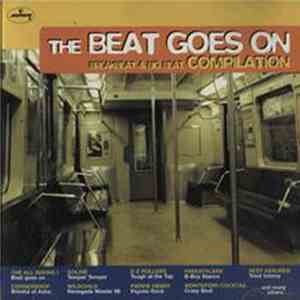 Various - The Beat Goes On - Breakbeat & Big Beat Compilation