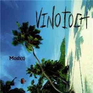 Vinotoch - Mosh(t)
