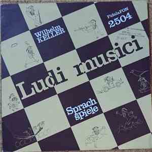 Wilhelm Keller - Ludi Musici - Sprachspiele