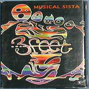 3 Feet - Musical Sista