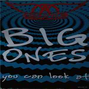 Aerosmith - Big Ones You Can Look At