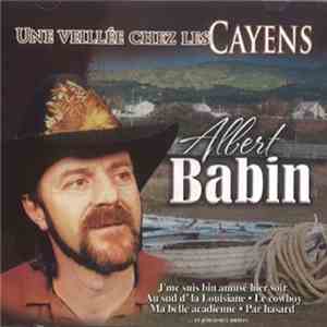 Albert Babin - Une Veillée Chez Les Cayens