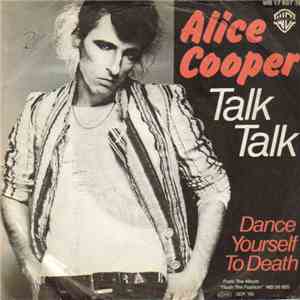 Alice Cooper  - Talk Talk