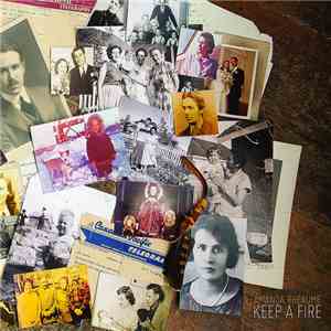 Amanda Rheaume - Keep A Fire