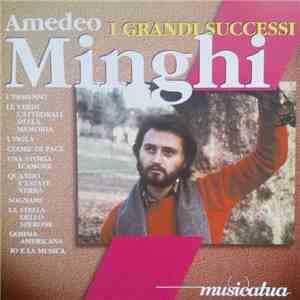 Amedeo Minghi - I Grandi Successi