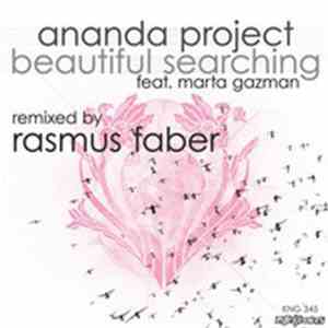 Ananda Project - Beautiful Searching (Rasmus Faber Remix) [Feat. Marta Gazman]