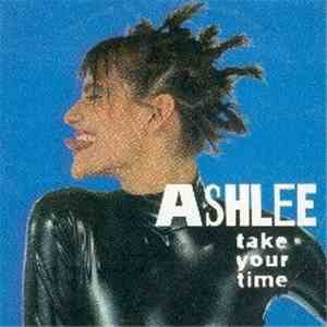 Ashlee - Take Your Time