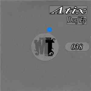 Atix - Dorf EP