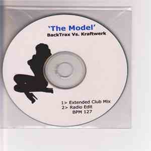 BackTrax Vs. Kraftwerk - The Model