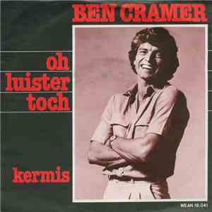 Ben Cramer - Oh Luister Toch