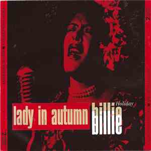 Billie Holiday - Lady In Autumn : Billie Holiday
