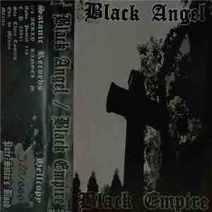 Black Angel / Black Empire - Pura Musica Del Diablo