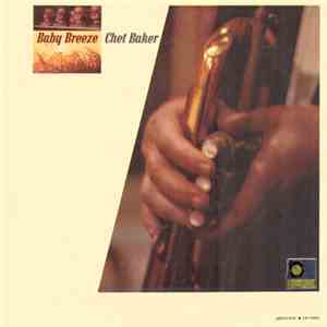 Chet Baker - Baby Breeze