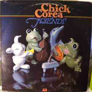 Chick Corea - Friends