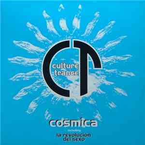 Culture Trance - Cosmica