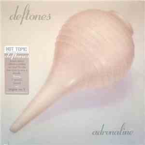 Deftones - Adrenaline