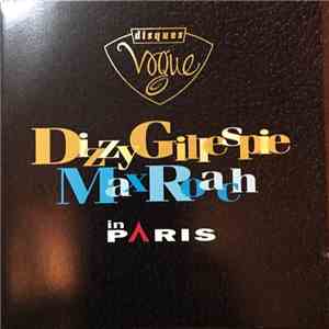 Dizzy Gillespie, Max Roach - Dizzy Gillespie/Max Roach In Paris