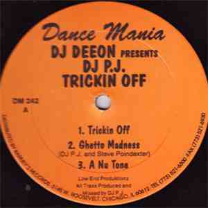 DJ P.J. - Trickin Off