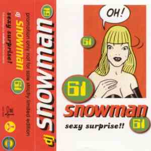 DJ Snowman - 61 - Sexy Surprise!!