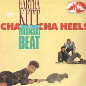 Eartha Kitt & Bronski Beat - Cha Cha Heels