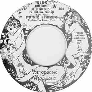 Everything Is Everything - You Don't Need No Music (To Feel Like Dancing)
