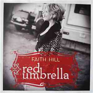 Faith Hill - Red Umbrella