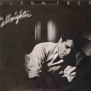 Glenn Frey - The Allnighter