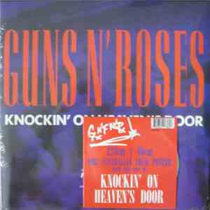 Guns N' Roses - Knockin' On Heaven's Door