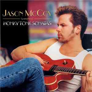 Jason McCoy - Honky Tonk Sonatas