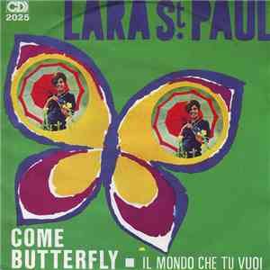 Lara Saint Paul - Come Butterfly