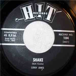Leroy Jones - Shake / Some Day