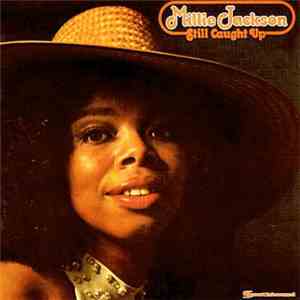 Millie Jackson - Still Caught Up