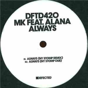MK Feat. Alana - Always