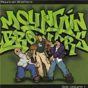 Mountain Brothers - Self: Volume 1