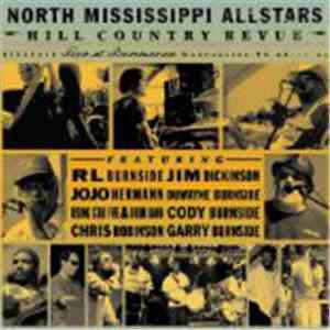 North Mississippi Allstars - Hill Country Revue