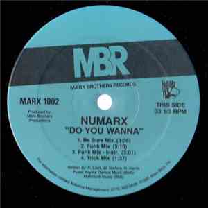 Numarx - Do You Wanna