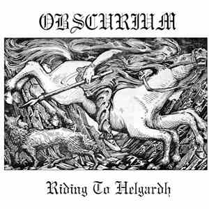Obscurium - Riding To Helgardh