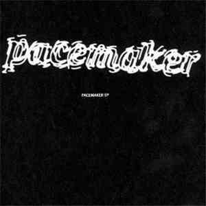 Pacemaker - Pacemaker EP