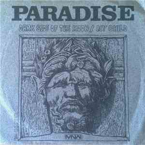 Paradise - Dark Side Of The Moon / My Child